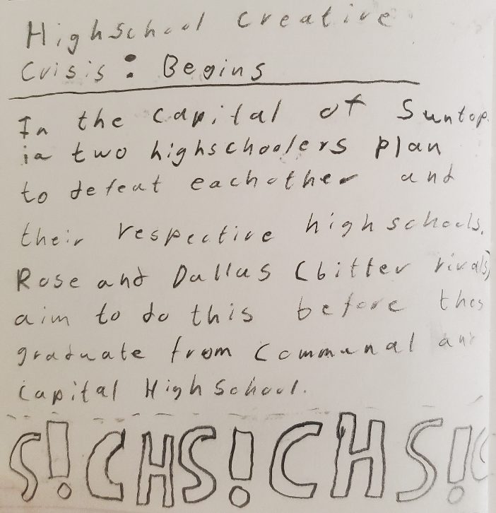 A page describing the High School Creative Crisis begins. Below the description it the word CHS! is written several times.